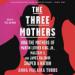 The Three Mothers