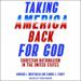 Taking America Back for God