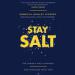 Stay Salt: The World Has Changed