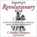 America's Revolutionary Mind