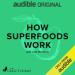 How Superfoods Work