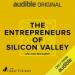 The Entrepreneurs of Silicon Valley