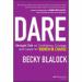 Dare: Straight Talk for Women in Charge