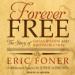 Forever Free: The Story of Emancipation and Reconstruction