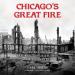 Chicago's Great Fire