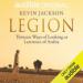 Legion: Thirteen Ways of Looking at Lawrence of Arabia