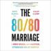 The 80-80 Marriage