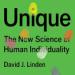 Unique: The New Science of Human Individuality