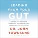 Leading from Your Gut