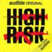 High Risk: A True Story of the SAS, Drugs and Other Bad Behaviour