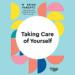 Taking Care of Yourself: HBR Working Parents Series