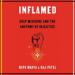 Inflamed: Deep Medicine and the Anatomy of Injustice