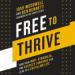 Free to Thrive