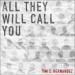 All They Will Call You: Camino de Sol Series