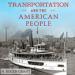 Transportation and the American People