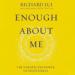 Enough About Me: The Unexpected Power of Selflessness