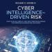 Cyber Intelligence Driven Risk