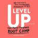 Level Up: Your Mental Toughness Boot Camp