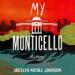 My Monticello: Fiction