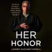 Her Honor: My Life on the Bench