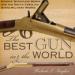 The Best Gun in the World