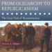 From Oligarchy to Republicanism