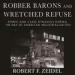 Robber Barons and Wretched Refuse