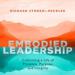 Embodied Leadership