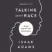 Talking About Race: Gospel Hope for Hard Conversations