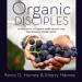 Organic Disciples
