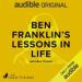 Ben Franklin's Lessons in Life