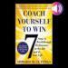 Coach Yourself to Win