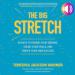 The Big Stretch
