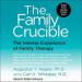 The Family Crucible