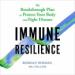 Immune Resilience