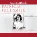 Patricia Highsmith: Her Diaries and Notebooks