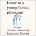 Letter to a Young Female Physician