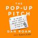 The Pop-Up Pitch