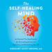 The Self-Healing Mind