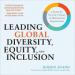 Leading Global Diversity, Equity, and Inclusion