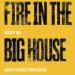 Fire in the Big House: America's Deadliest Prison Disaster