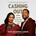 Cashing Out: Win the Wealth Game by Walking Away