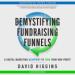 Demystifying Fundraising Funnels