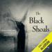 The Black Shoals