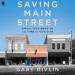 Saving Main Street: Small Business in the Time of COVID-19