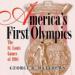 America's First Olympics: The St. Louis Games of 1904