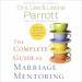The Complete Guide to Marriage Mentoring