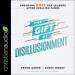 The Gift of Disillusionment