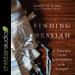 Finding Messiah