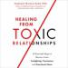 Healing from Toxic Relationships